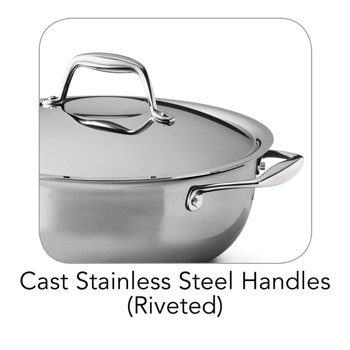 Signature 4 Quart Tri-Ply Clad Stainless Steel Covered Universal Pan